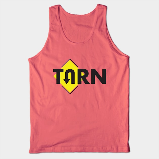 U-TURN Tank Top by W00D_MAN